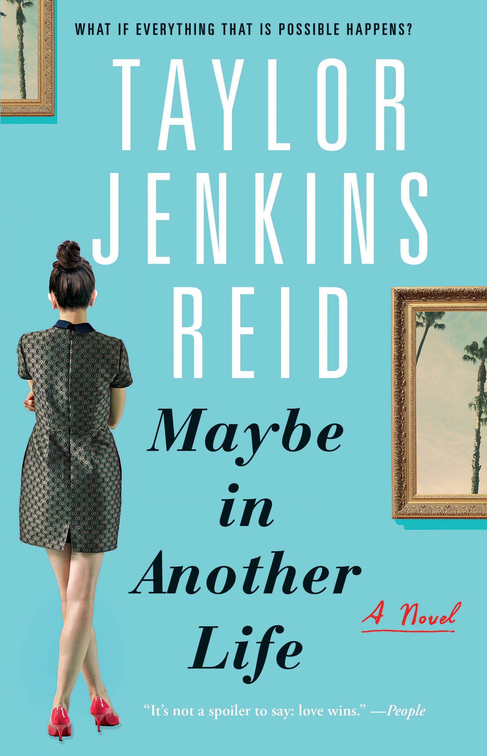 everyday-i-write-the-bookmaybe-in-another-life-by-taylor-jenkins-reid